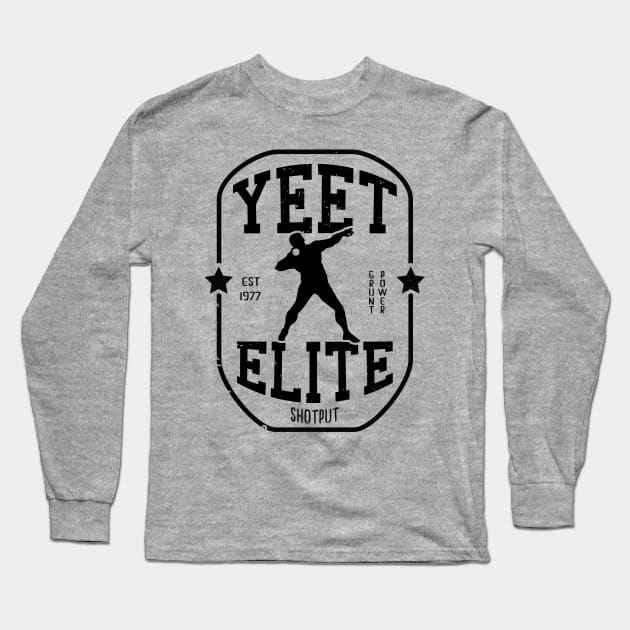 Yeet Elite Shotput Athlete 2 Track N Field Athlete Long Sleeve T-Shirt by atomguy